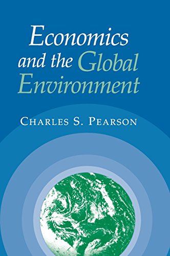 Economics and the Global Environment [Hardcover]