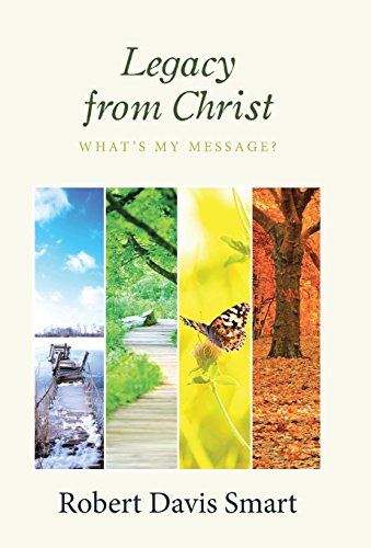 Legacy From Christ What's My Message [Hardcover]
