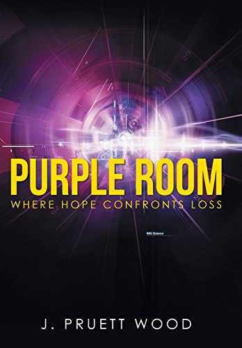 Purple Room  Where Hope Confronts Loss [Hardcover]