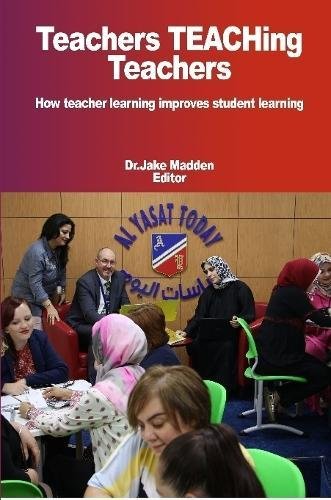 Teachers Teaching Teachers How Teacher Learning Improves Student Learning [Paperback]