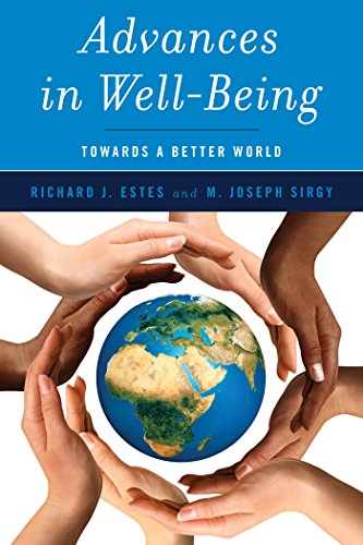 Advances in Well-Being Toward a Better World [Hardcover]