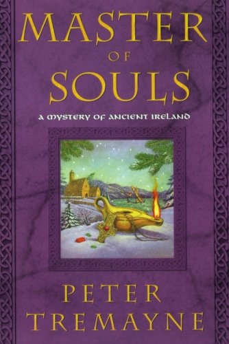 Master of Souls A Mystery of Ancient Ireland [Paperback]