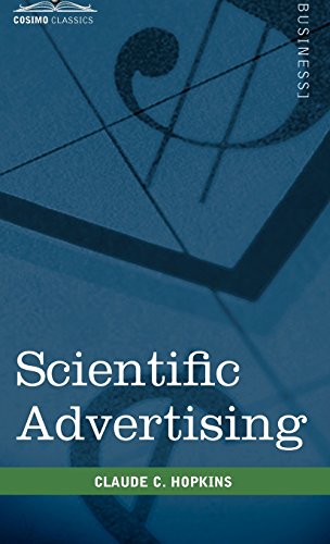 Scientific Advertising [Hardcover]