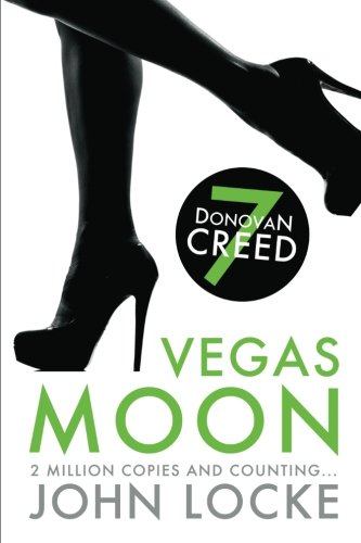 Vegas Moon A Donovan Creed Novel (volume 7) [Paperback]