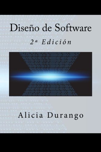 Diseo De Software 2 Edicin (spanish Edition) [Paperback]