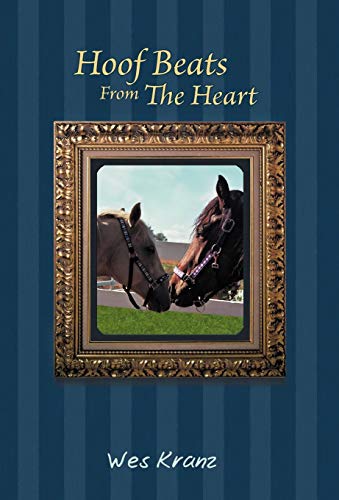 Hoof Beats from the Heart [Hardcover]