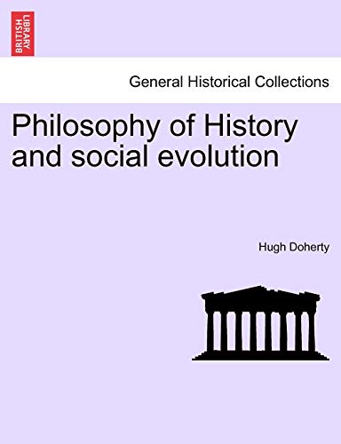 Philosophy of History and Social Evolution [Paperback]
