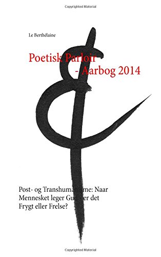 Poetisk Parloir - Aarbog 2014 (danish Edition) [Paperback]