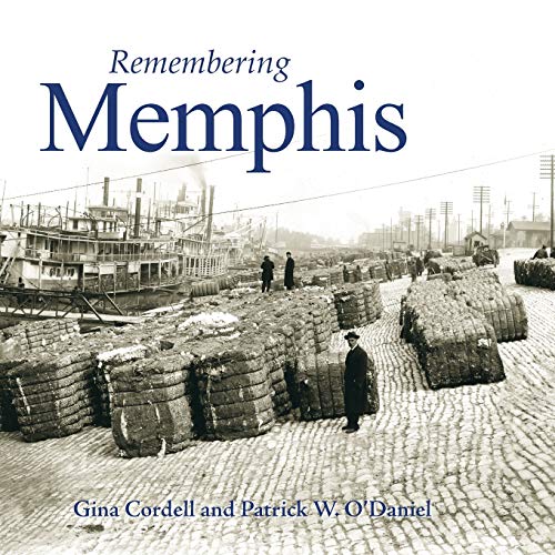Remembering Memphis [Paperback]