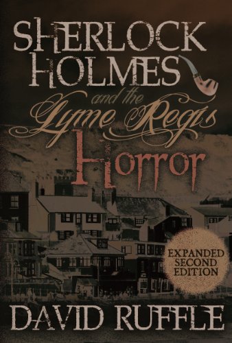 Sherlock Holmes And The Lyme Regis Horror - Expanded 2nd Edition [Paperback]