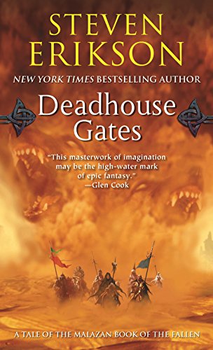 Deadhouse Gates Book Two of The Malazan Book of the Fallen [Paperback]