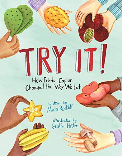 Try It How Frieda Caplan Changed the Way We Eat [Hardcover]