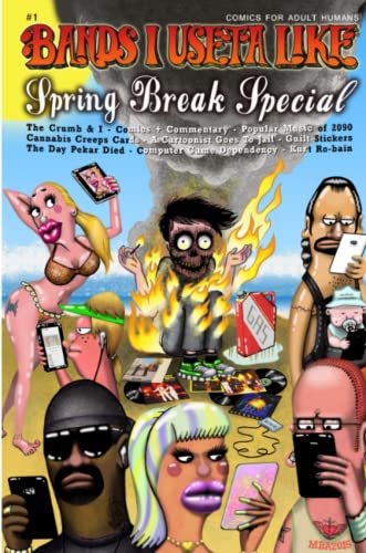 Bands I Useta Like Spring Break Special [Paperback]