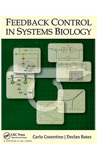 Feedback Control in Systems Biology [Hardcover]