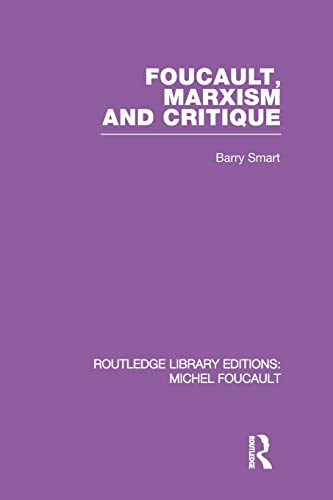 Foucault, Marxism and Critique [Paperback]