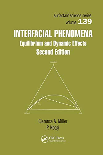 Interfacial Phenomena Equilibrium and Dynamic Effects, Second Edition [Paperback]