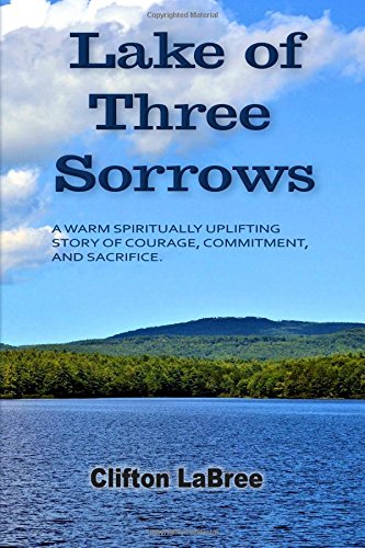 Lake Of Three Sorrows [Paperback]