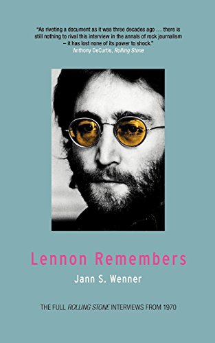Lennon Remembers The Full Rolling Stone Interviews from 1970 [Paperback]