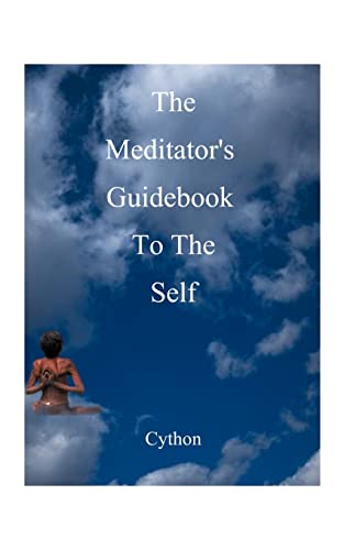 Meditator's Guidebook to the Self [Paperback]