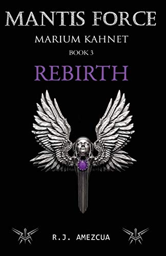 Rebirth  Marium Kahnet [Paperback]