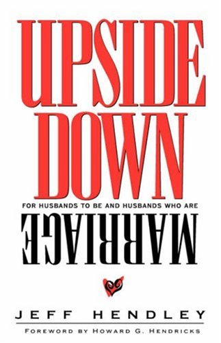 Upside Down Marriage [Paperback]