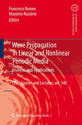 Wave Propagation in Linear and Nonlinear Periodic Media Analysis and Applicatio [Hardcover]