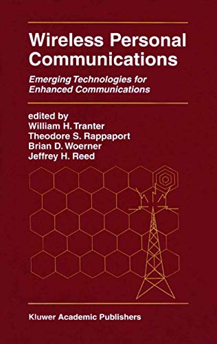 Wireless Personal Communications Emerging Technologies for Enhanced Communicati [Hardcover]