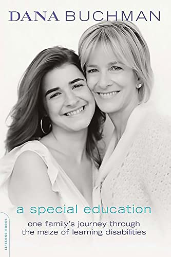 A Special Education One Family&39s Journey Through the Maze of Learning Disab [Paperback]