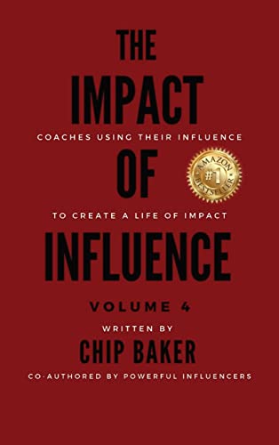Impact Of Influence Volume 4