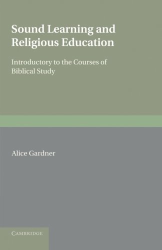 Sound Learning and Religious Education Lecture Delivered at the King's College  [Paperback]