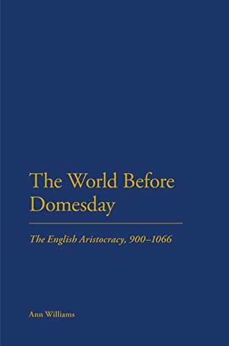 The World Before Domesday The English Aristocracy 871-1066 [Hardcover]
