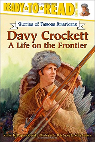 Davy Crockett A Life on the Frontier [Paperback]