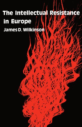 The Intellectual Resistance In Europe [Paperback]