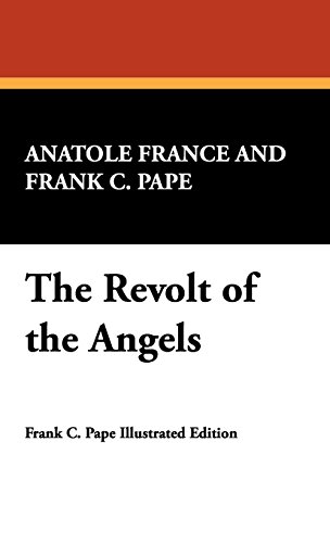 The Revolt Of The Angels [Hardcover]
