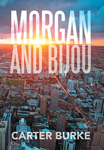Morgan And Bijou [Hardcover]