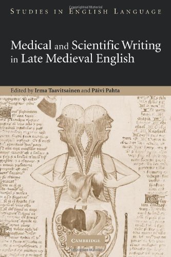 Medical and Scientific Writing in Late Medieval English [Paperback]