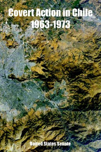Covert Action In Chile 1963-1973 [Paperback]