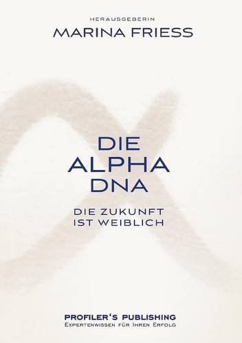 Die Alpha Dna (german Edition) [Paperback]