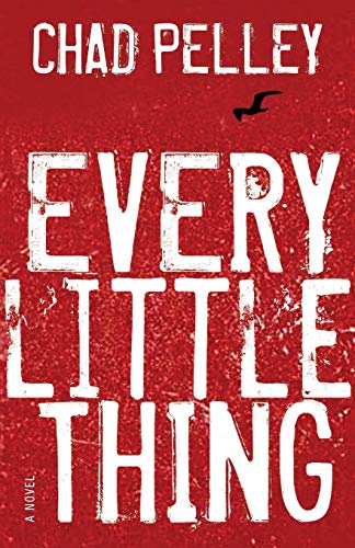 Every Little Thing [Paperback]