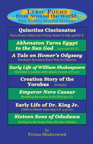 Lyric Poems from Around the World  Epic Thinks Beyond Feelings [Paperback]