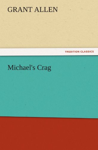 Michael's Crag [Paperback]