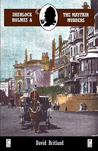 Sherlock Holmes And The Mayfair Murders [Paperback]