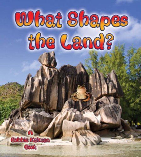 What Shapes The Land (looking At Earth) [Paperback]