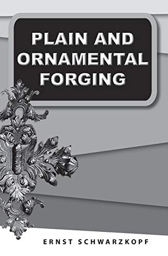Plain and Ornamental Forging [Paperback]