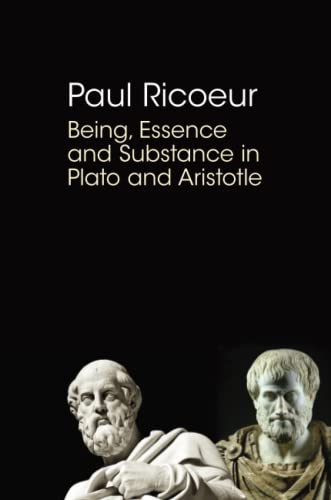 Being, Essence and Substance in Plato and Aristotle [Paperback]