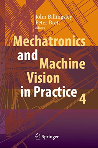 Mechatronics and Machine Vision in Practice 4 [Hardcover]