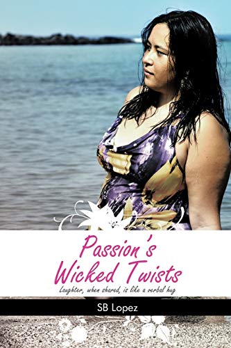 Passion's Wicked Twists [Paperback]