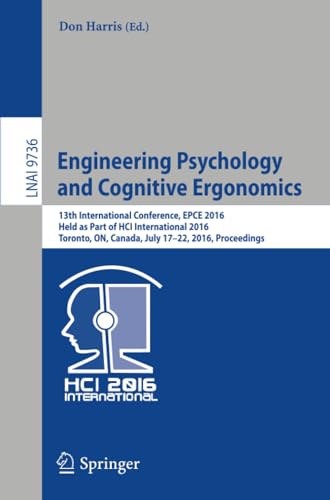 Engineering Psychology and Cognitive Ergonomics 13th International Conference,  [Paperback]