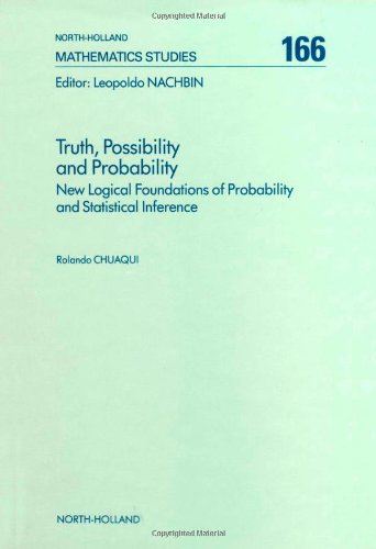 Truth, Possibility and Probability New Logical Foundations of Probability and S [Hardcover]