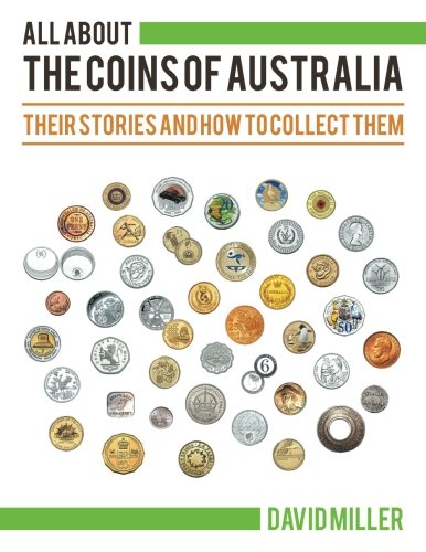 All About The Coins Of Australia [Paperback]